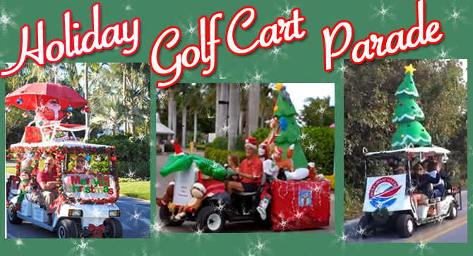 Holiday Golf Cart Parade This Saturday December The 17th Casa